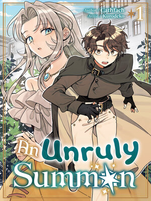 cover image of An Unruly Summon